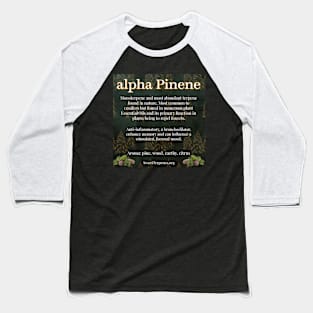 alpha Pinene info Baseball T-Shirt